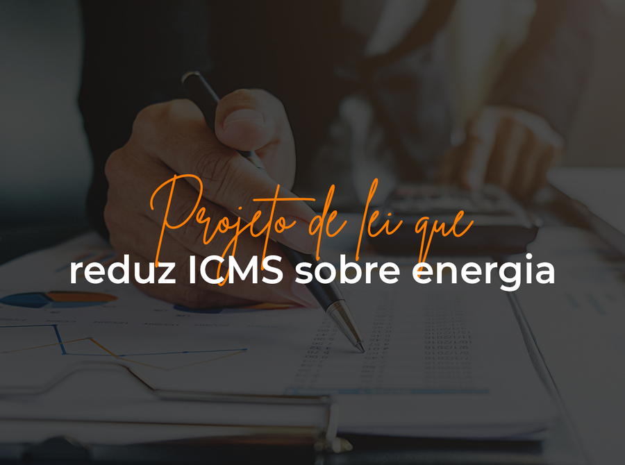 Câmara aprova projeto de lei que reduz ICMS sobre energia 